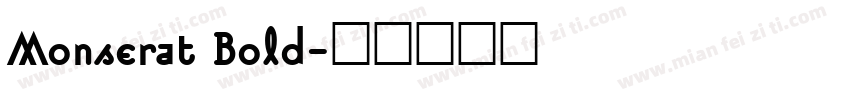 Monserat Bold字体转换